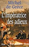 L' impératrice des adieux