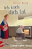 Ich Koch dich Tot