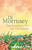 Das Leuchten der Orchideen