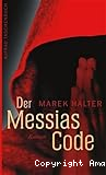 Der Messias Code