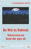 Die Welt im Umbruch