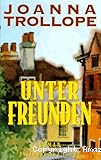 Unter Freunden