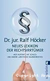 Neues Lexikon der Rechtsirrtümer