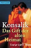 Das Gift der alten heimat