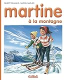 Martine &agrave; la montagne