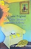 Der beste Sommer unseres Lebens