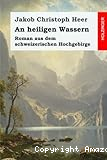 An heiligen Wassern