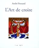 L'art de croire