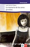 La memoria de los seres perdidos