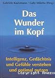 Das Wunder im Kopf