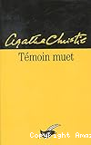 Témoin muet