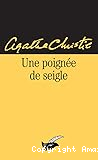 Une poignée de seigle