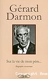 Sur la vie de mon père