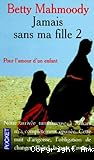 Jamais sans ma fille 2