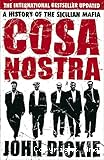 A history of the sicilian mafia Coas Nostra
