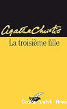 La troisième fille