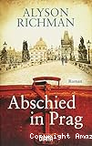 Abschied in Prag