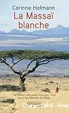 La Massaï blanche