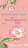Ein Vollkommener Tag