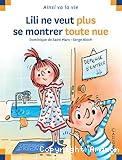Lili ne veut plus se montrer toute nue