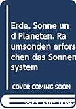 Erde, Sonne und Planeten