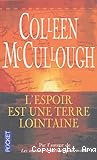 L' espoir est une terre lointaine