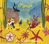 O'gaya: Conte bilingue français-créole
