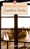 Lambert Pacha