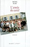 L'annee du certif