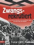 Zwangsrekrutiert