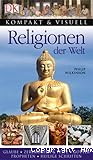 Kompakt & Visuell: Religionen der Welt