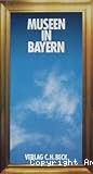 Museen in Bayern