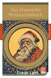 Das klassische Weihnachtsbuch