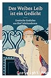 Des Weibes Leib ist ein Gedicht