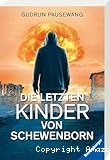 Die letzten Kinder von Schewenborn oder ... sieht so unsere Zukunft aus?