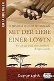 Mit der Liebe einer L&ouml;win