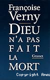 Dieu n'a pas fait la mort