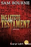 Das letzte Testament