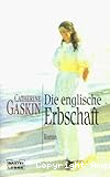 Die englische Erbschaft
