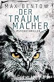 Der Traummacher