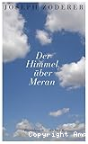 Der Himmel über Meran