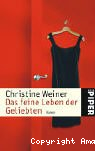 Das feine Leben der Geliebten