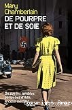 De pourpre et de soie