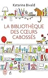 La bibliothèque des coeurs cabossés