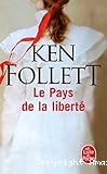 Le pays de la liberté