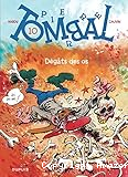 Dêgats des Os