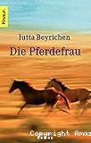 Die Pferdefrau