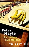 La femme aux Melons