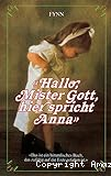 Hallo, Mister Gott, hier spricht Anna