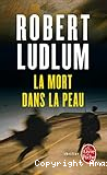 La Mort dans la peau